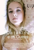 Catarina ve Diğerleri